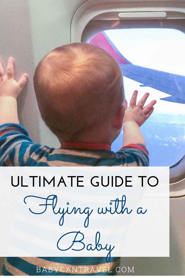Flying with a Baby All Your Questions Answered! Baby Can Travel