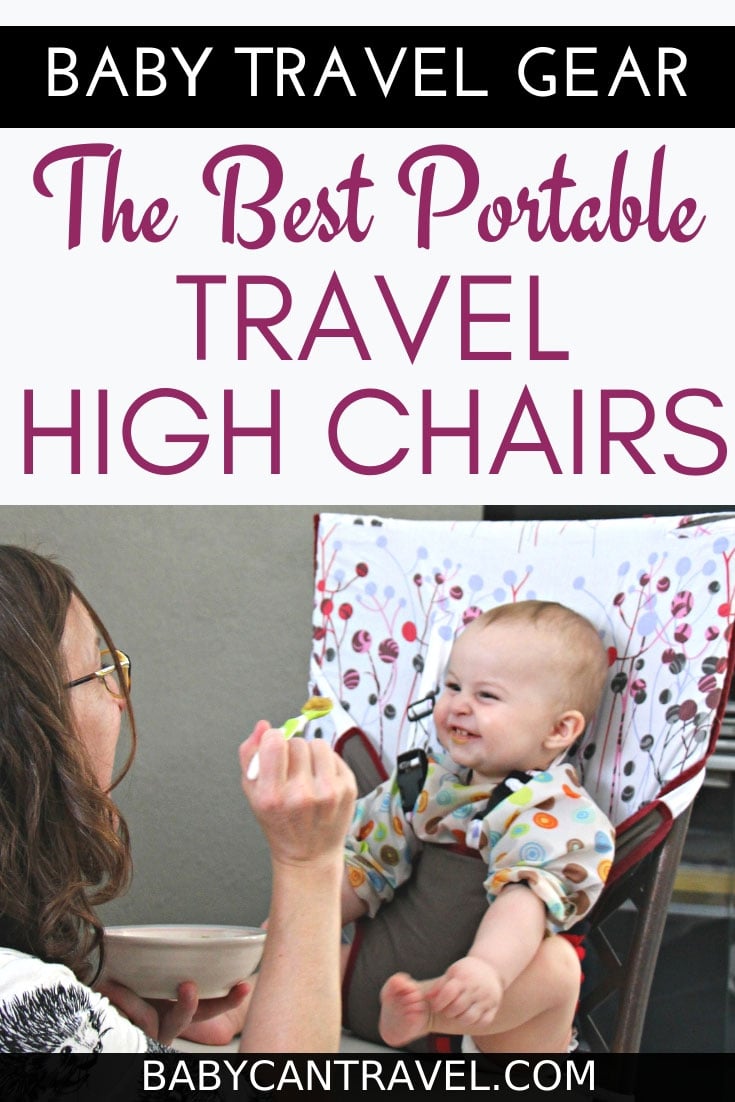 10 Best Portable Travel High Chairs LOVED by Parents Baby Can Travel