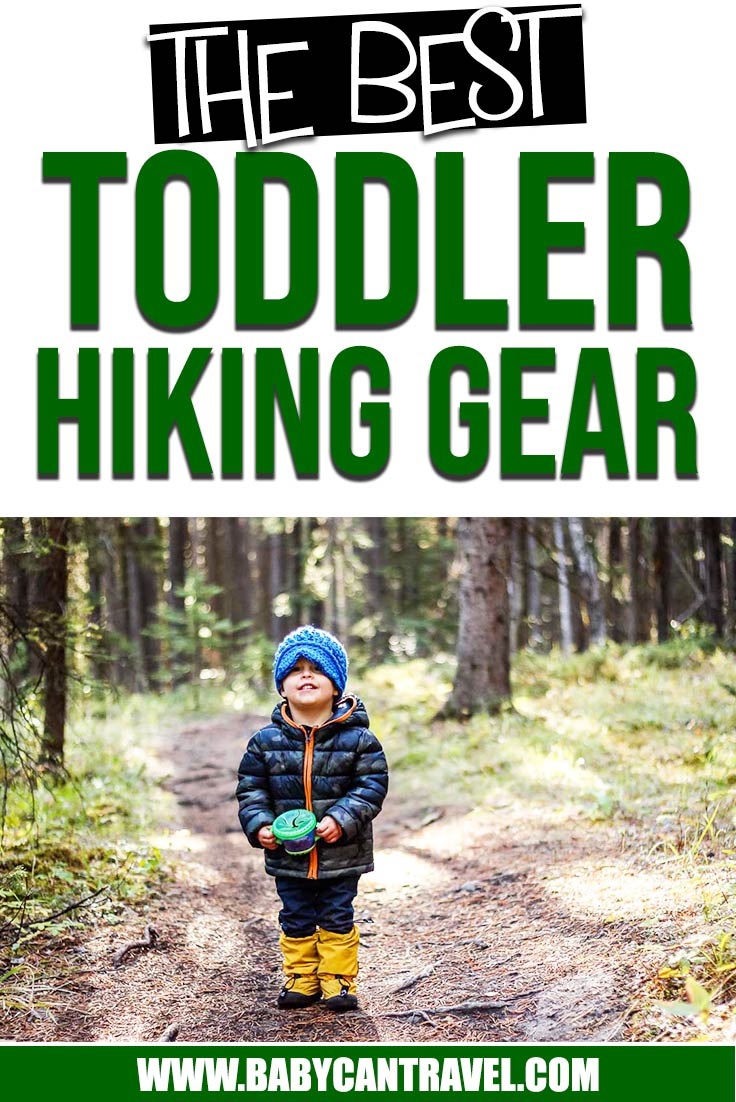 Best Toddler Hiking Gear Baby Can Travel