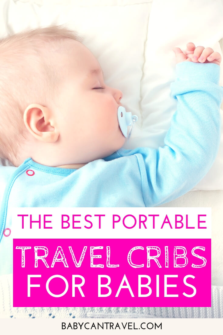 14 Best Baby Travel Beds Top Picks for 2023 Baby Can Travel