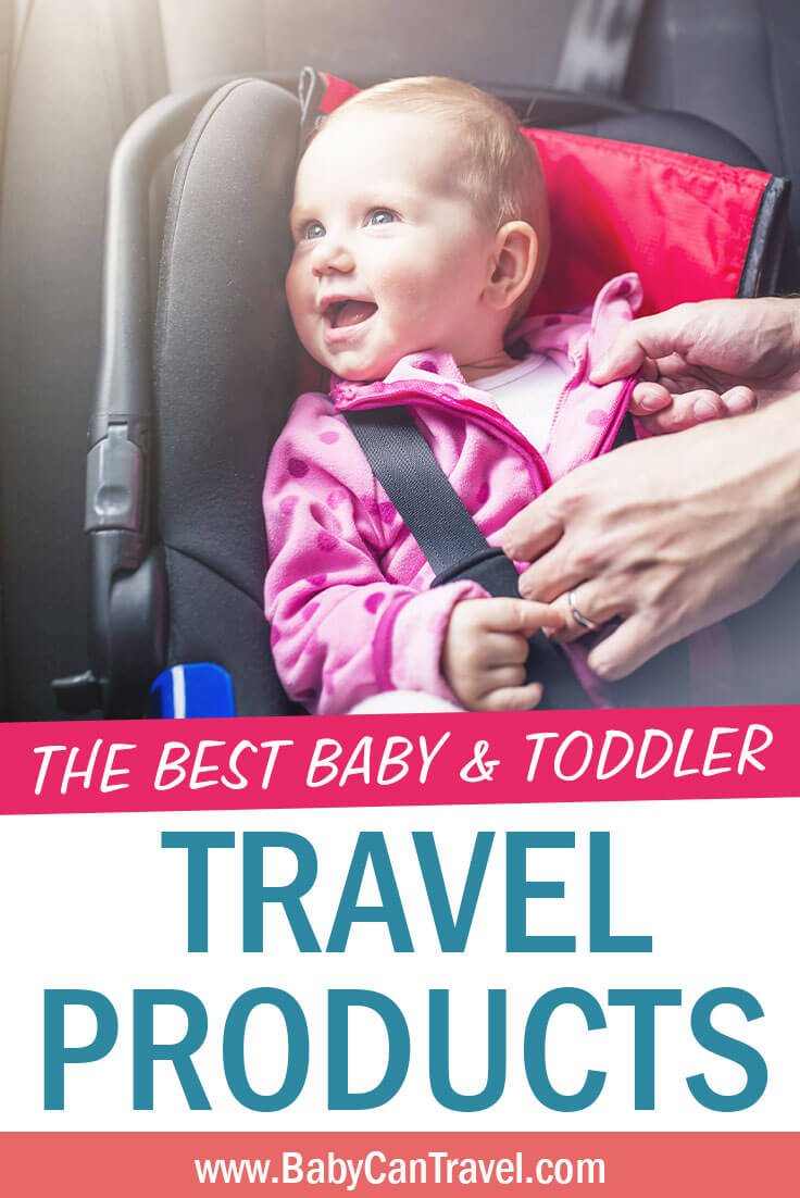 Travel Gear for Babies and Toddlers Baby Can Travel