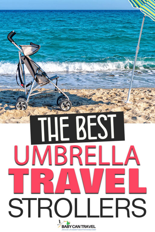 9 Best Umbrella Strollers for Travel in 2024 Baby Can Travel